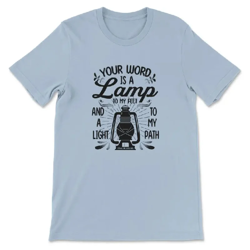 your-word-is-a-lamp-to-my-feet-psalm-119-105-t-shirt